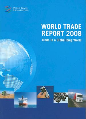 World Trade Report 2008