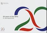Twenty Years of the World Trade Organization