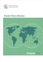 Trade Policy Review 2018: Uruguay