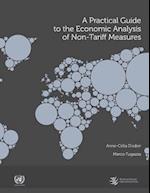 A Practical Guide to the Economic Analysis of Non-Tariff Measures