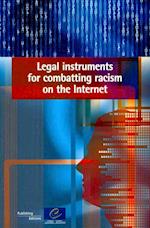 Legal Instruments for Combating Racism on the Internet (2009)