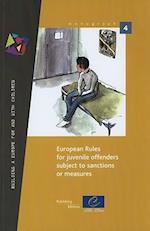 European Rules for Juvenile Offenders Subject to Sanctions or Measures