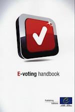 E-Voting Handbook - Key Steps in the Implementation of E-Enabled Elections