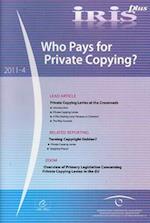 Who Pays for Private Copying?
