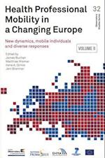 Health Professional Mobility in a Changing Europe