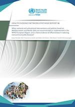 What National and Subnational Interventions and Policies Based on Mediterranean and Nordic Diets Are Recommended or Implemented in the Who European