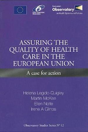 Assuring the Quality of Health Care in the European Union