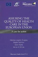 Assuring the Quality of Health Care in the European Union