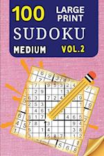 100 Large Print Sudoku Medium Vol 2