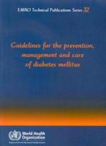 Guidelines for the Prevention Management and Care of Diabetes Mellitus
