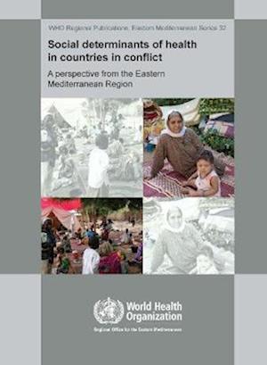 Social Determinants of Health in Countries in Conflict