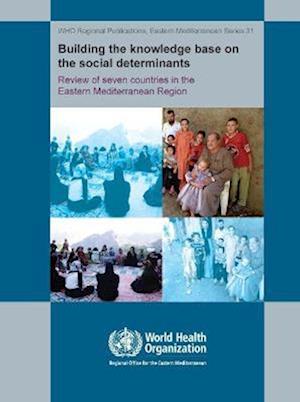 Building the Knowledge Base on the Social Determinants of Health