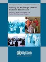 Building the Knowledge Base on the Social Determinants of Health