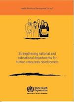 Strengthening National and Subnational Departments for Human Resources Development