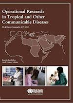 Operational Research in Tropical and Other Communicable Diseases