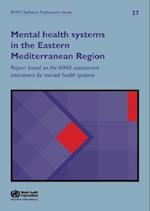 Who-Aims Report on Mental Health Systems in the Eastern Mediterranean Region