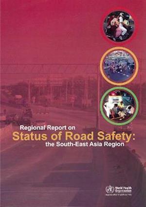 Regional Report on Status of Road Safety