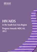 Hiv/AIDS in the South-East Asia Region