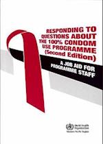 Responding to Questions about the 100% Condom Use Programme
