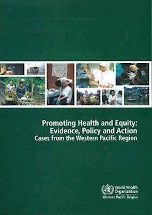 Promoting Health and Equity