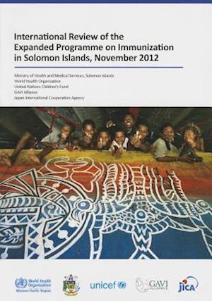 International Review of the Expanded Programme on Immunization in Solomon Islands