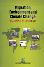 Migration, Environment and Climate Change