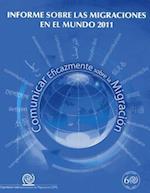Informe Sobre Las Migraciones En El Mundo 2011