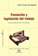 Formacion y Legislacion del Trabajo