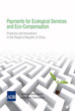 Payments for Ecological Services and Eco-Compensation