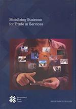 Mobilizing Business for Trade in Services
