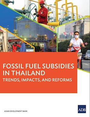 Fossil Fuel Subsidies in Thailand