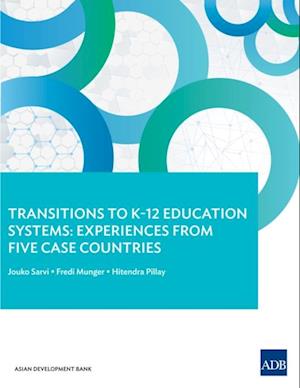 Transitions to K-12 Education Systems