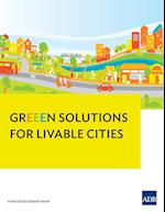 GrEEEN Solutions for Livable Cities