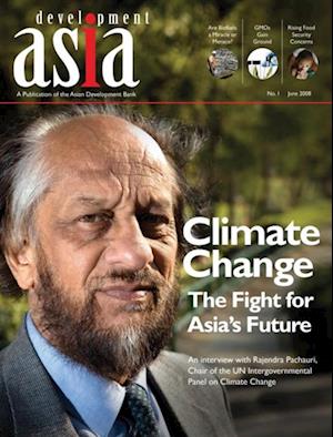 Development Asia-Climate Change: The Fight for Asia's Future