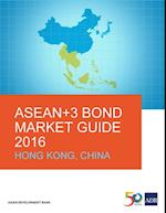 ASEAN+3 Bond Market Guide 2016 Hong Kong, China