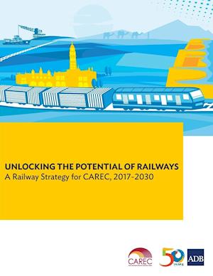 Unlocking the Potential of Railways