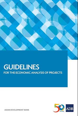 Guidelines for the Economic Analysis of Projects