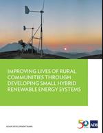 Improving Lives of Rural Communities Through Developing Small Hybrid Renewable Energy Systems