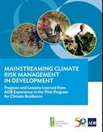 Mainstreaming Climate Risk Management in Development