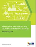Disaster Risk Management and Country Partnership Strategies