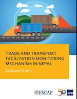 Trade and Transport Facilitation Monitoring Mechanism in Nepal