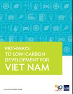Pathways to Low-Carbon Development for Viet Nam