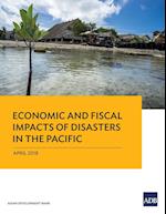 Economic and Fiscal Impacts of Disasters in the Pacific