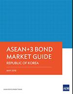 ASEAN+3 Bond Market Guide Republic of Korea