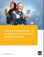 Tapping Technology to Maximize the Longevity Dividend in Asia