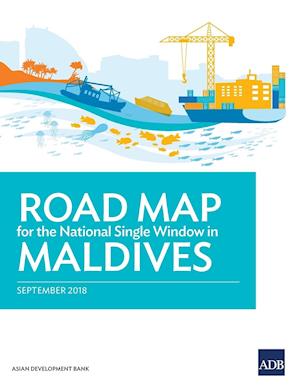 Roadmap for the National Single Window in Maldives