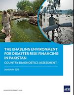 Enabling Environment for Disaster Risk Financing in Pakistan