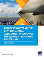 Integrating Strategic Environmental Assessment into Power Development Planning in Viet Nam