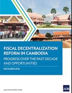Fiscal Decentralization Reform in Cambodia
