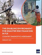 The Enabling Environment for Disaster Risk Financing in Fiji